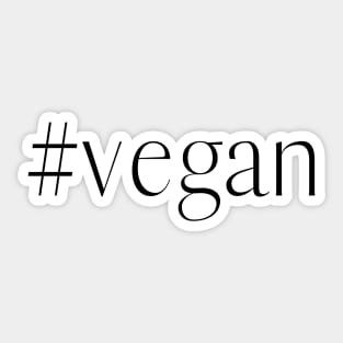 Sustainable Living, Vegan Life, Vegan, Veganism Sticker